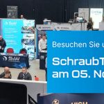 Innovation und Präzision hautnah: Schraubtec in Dresden am 05.11.25